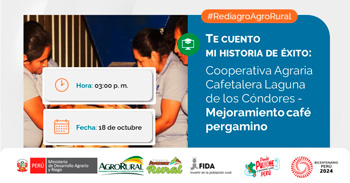 Charla online "Cooperativa Agraria Cafetalera Laguna de los Cóndores" de Agro Rural