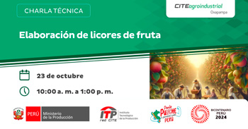  Charla online "Elaboración de Licores de Fruta" CITEagroindustrial Oxapampa