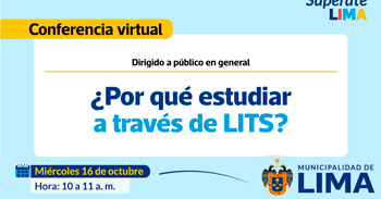 Conferencia online "¿Por qué estudiar a través de LITS?" de la Municipalidad de Lima