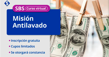 Curso gratis online sobre la "Misión Antilavado" de la SBS