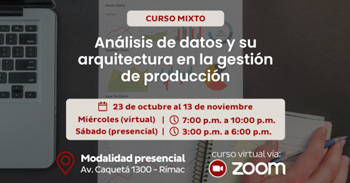 Curso mixto "Análisis de datos y su arquitectura en la gestión de producción" de CITEccal Lima