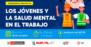  Seminario presencial gratis "Los jóvenes y la Salud Mental en el Trabajo"" de la SUNAFIL