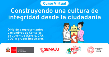 Curso online gratis "Construyendo una cultura de integridad desde la ciudadanía" de la SENAJU