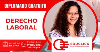  Diplomado online gratis "Derecho laboral" del Centro de Formación Educlick