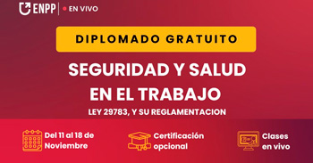  Diplomado online gratis "Seguridad y salud en el trabajo ley 29783, y su reglamentación"