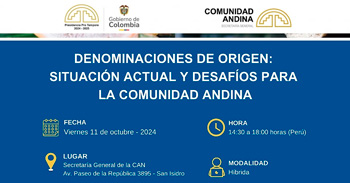 Evento semipresencial "Denominaciones de origen: situación actual y desafíos para la comunidad andina"