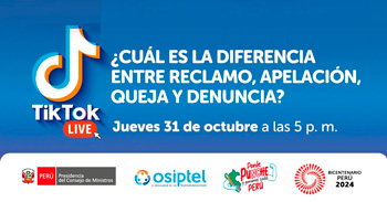 Evento online "¿Cuál es la diferencia entre Reclamo, Apelación, Queja y Denuncia?" en OSIPTEL