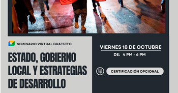  Seminario online gratis "Estado, gobierno local y estrategias de desarrollo"