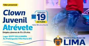 Taller presencial "Clown Juvenil Atrévete" de la Municipalidad de Lima