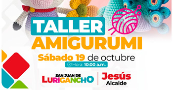 Taller presencial gratis "Amigurumi" Municipalidad de San Juan de Lurigancho