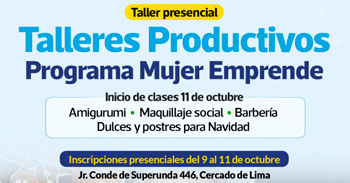 Taller presencial "Programa Mujer Emprende" de la Municipalidad de Lima