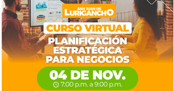  Curso online "Planificación estratégica para negocios" Municipalidad de San Juan de Lurigancho