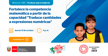  Webinar online Fortalece la competencia matemática a partir de la capacidad,Traduce cantidades a expresiones numéricas