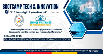  BootCamp Tech & Innovation de la Universidad Nacional Pedro Ruiz Gallo