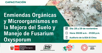 Capacitación presencial Enmiendas orgánicas y microorganismos en la mejora de suelo y manejo de fusarium oxysporum