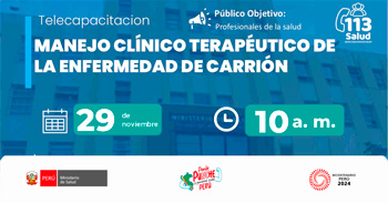  Capacitación online "Manejo clínico terapéutico de la enfermedad de Carrión" del  MINSA