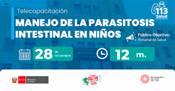  Capacitación online "Manejo de la parasitosis intestinal en niños" del  MINSA