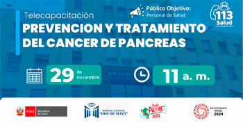  Capacitación online "Prevencion y tratamiento del cancer de pancreas" del  MINSA