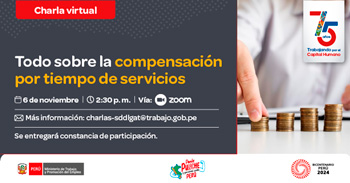  Charla online gratis "Compensación por Tiempo de Servicios - CTS" del MTPE