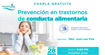  Charla online gratis  Prevención en trastornos de conducta alimentaria de la Municipalidad de Magdalena del Mar