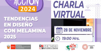 Charla virtual gratis " Tendencias en diseño con melamina 2025 " del SENCICO