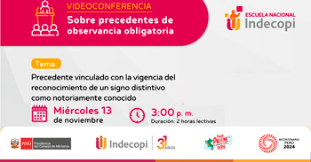 Conferencia online gratis "Sobre precedentes de observancia obligatoria" del INDECOPI