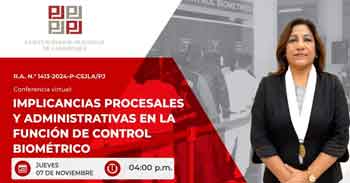  Conferencia online " Implicancias procesales y administrativas en la función de control biométrico " 