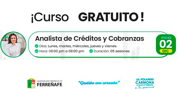  Curso gratis online "Analista de créditos y cobranzas" de la Municipalidad Provincial de Ferreñafe