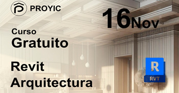  Curso online gratis sobre "Revit Arquitectura" de Proyic