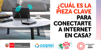 Evento online "¿Sabes cuál es la pieza clave para conectarte a internet cuando estés en casa?" en OSIPTEL