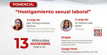  Ponencia online "Hostigamiento sexual laboral" de la Corte Superior de Justicia de Sullana