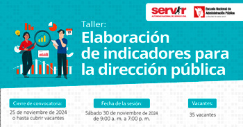 Taller presencial "Elaboración de indicadores para la dirección pública" de la ENAP