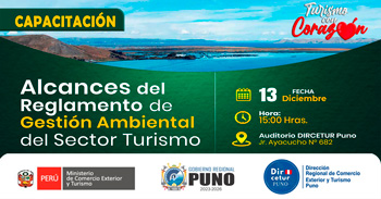  Capacitación presencial "Alcances dei Reglamento de Gestión Ambiental del Sector Turismo" de la DIRCETUR Puno