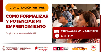  Capacitación online "Como formalizar y potenciar mi emprendimiento" de la GRTPE - Lambayeque