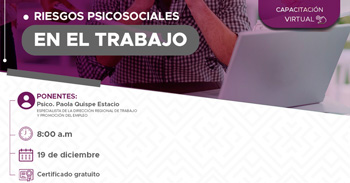  Capacitación online "Riesgos Psicosociales en el Trabajo"de la DRTPE de San Martín