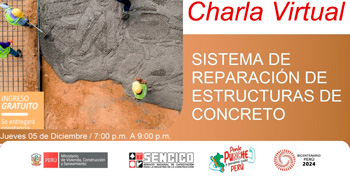  Charla virtual gratis "Sistema de reparación de estructuras de concreto" del SENCICO