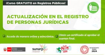  Curso online gratis con certificado "Actualización en el Registro de Personas Jurídicas" de la SUNARP