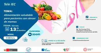  Evento online gratis "Alimentación saludable para pacientes con cáncer de mamas" del INEN