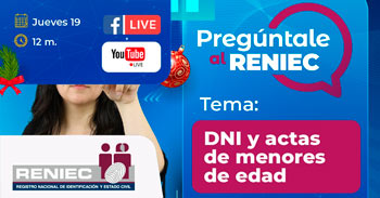 Evento online gratis "DNI y actas de menores de edad" del RENIEC