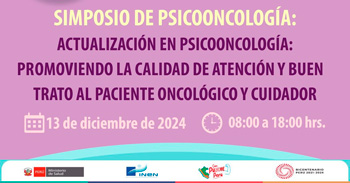  Simposio online en Psicooncología: Promoviendo la Calidad de Atención y Buen Trato al Paciente Oncológico y Cuidador