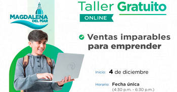  Taller online gratis "Ventas imparables para emprender" de la Municipalidad de Magdalena del Mar