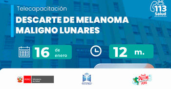  Capacitación online  " Descarte de Melanoma maligno lunares " del MINSA