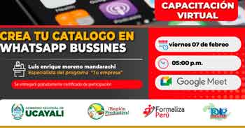  Capacitación online gratis "Crea tu catálogo en WhatsApp Business" de la DRTPE de Ucayali