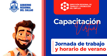  Capacitación online "Jornada de Trabajo y Horario de Verano" de la DRTPE del Callao