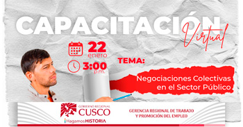  Capacitación virtual "Negociaciones Colectivas en el Sector Público" de la GRTPE Cusco 