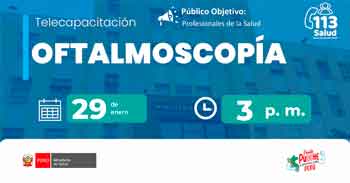 Capacitación online "Oftalmoscopía" del MINSA