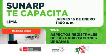  Charla online gratis "Aspectos registrales de las habilitaciones urbanas" de la SUNARP