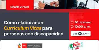  Charla online gratis "Cómo elaborar un Curriculum Vitae para personas con Discapacidad" del MTPE