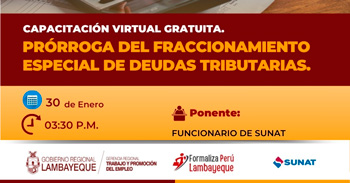  Charla online "Prórroga del fraccionamiento especial de deudas tributarias" de la GRTPE - Lambayeque