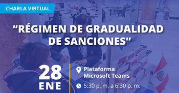  Charla online "Régimen de Gradualidad de Sanciones" de la Cámara de Comercio y Producción de Piura